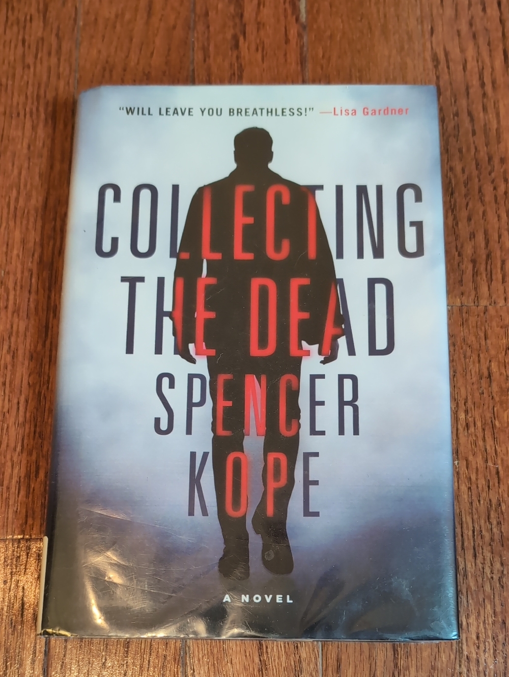 Collecting the Dead by Spencer Kope Hardback Novel